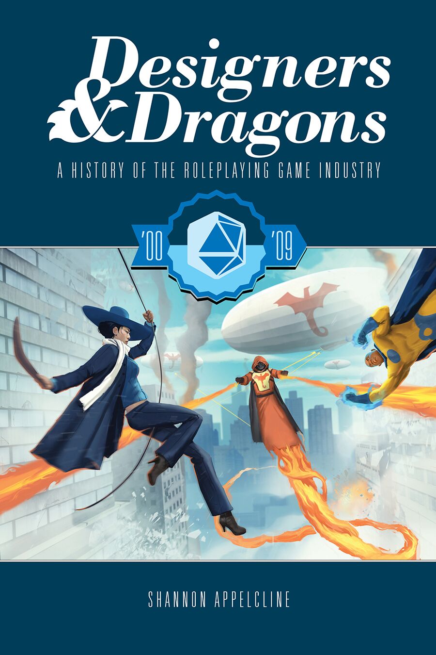 Designers & Dragons: The 00s [Book+Digital]